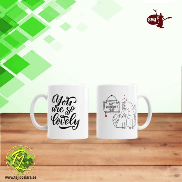 Taza Gaticos San Valentin "You are so lovely"